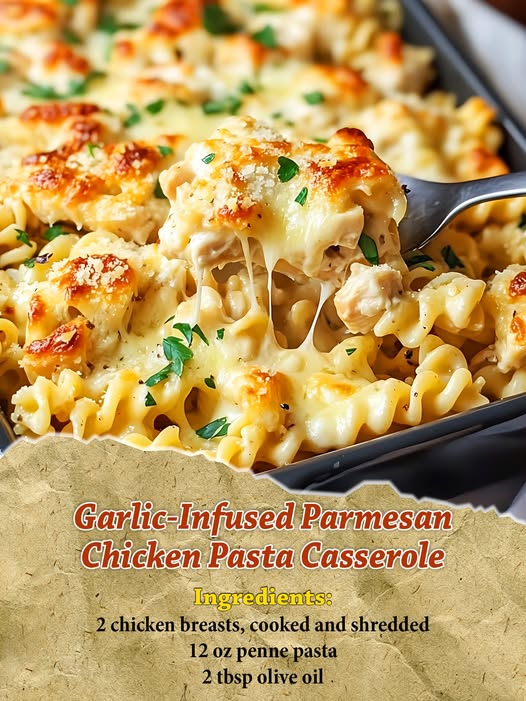Garlic-Infused Parmesan Chicken Pasta Casserole