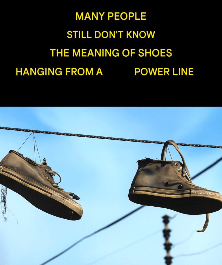 Almost no one knows what the shoes hanging on power lines mean.