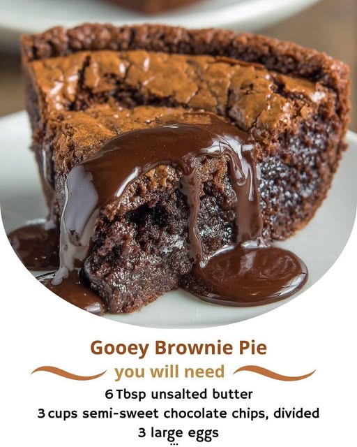 Gooey Brownie Pie Ingredients 6 Tbsp unsalted butter 3 cups semi-sweet chocolate chips, divided 3 large eggs